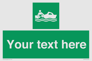 Custom sign safe condition Rescue boat